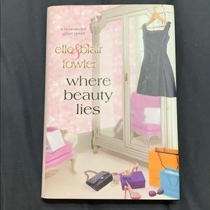 Where Beauty Lies Book by Elle & Blair Fowler